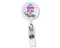 Born to be a Nurse Stripes Purple Badge Reel - Sew Lucky Embroidery