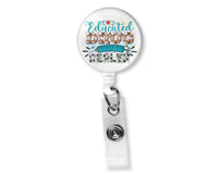Educated Nurse Badge Reel - Sew Lucky Embroidery