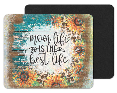 Mom Life Best Life Mouse Pad