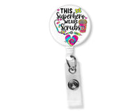 This Superhero Wears Scrubs Badge Reel - Sew Lucky Embroidery