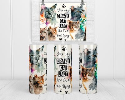 Crazy Cat Lady 20 oz insulated tumbler with lid and straw