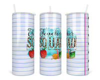 Teacher Squad 20 oz insulated tumbler with lid and straw - Sew Lucky Embroidery
