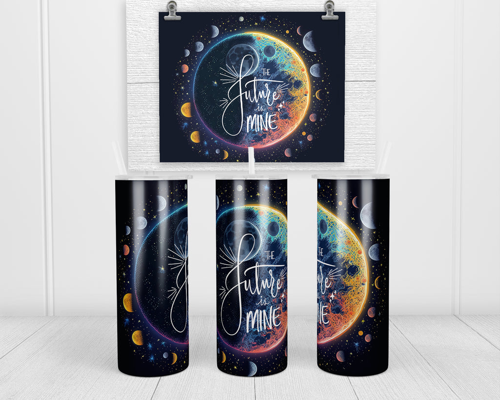The Future is Mine 20 oz insulated tumbler with lid and straw - Sew Lucky Embroidery