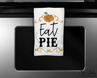 Eat Pie Kitchen Towel - Waffle Weave Towel - Microfiber Towel - Kitchen Decor - House Warming Gift - Sew Lucky Embroidery