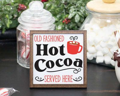 Old Fashion Hot Cocoa Served Here Christmas Tier Tray Sign