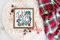 Let it Snow Happy Snowman Christmas Tier Tray Sign - Sew Lucky Embroidery