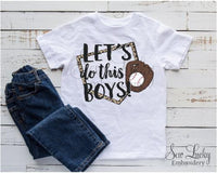 Lets do this Boys Baseball Shirt - Sew Lucky Embroidery