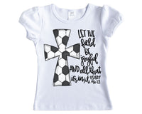 Soccer Ball Cross with Psalms 96:12 Shirt - Sew Lucky Embroidery