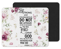 Floral Joshua 1:9 Mouse Pad - Sew Lucky Embroidery