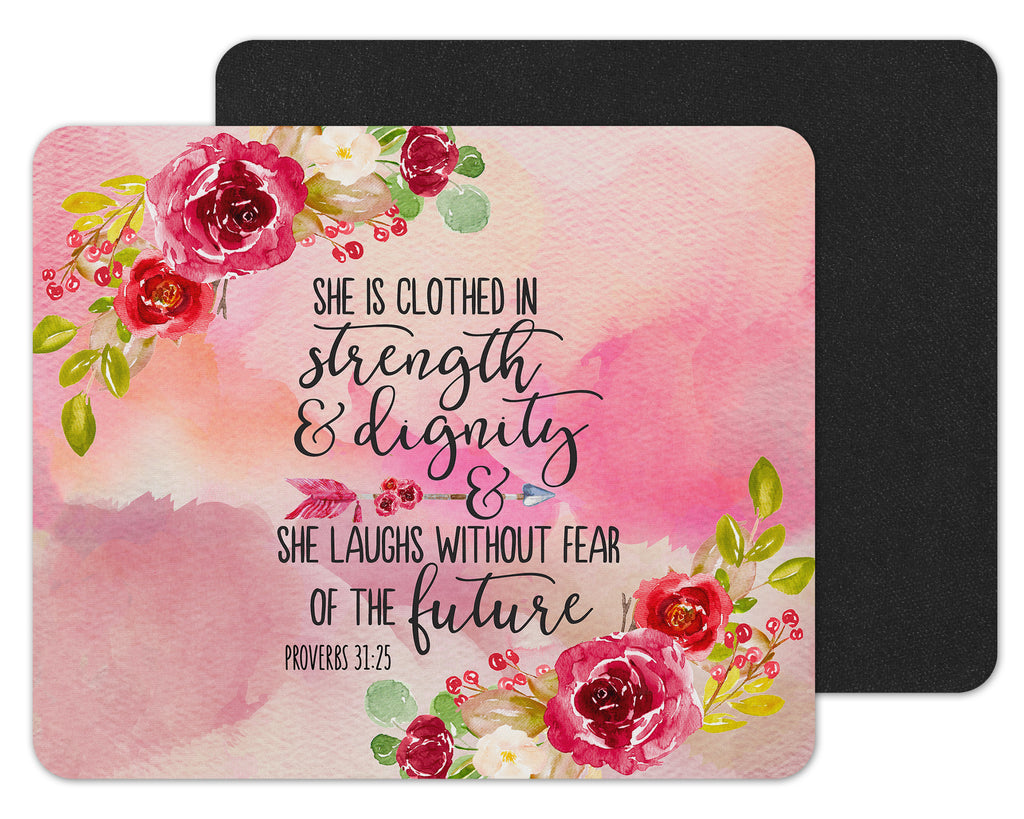 Floral Painted Proverbs 31:25 Mouse Pad - Sew Lucky Embroidery