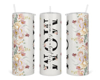 Mom Life Floral 20 oz insulated tumbler with lid and straw - Sew Lucky Embroidery