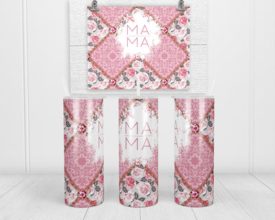 Pink Floral Mama oz insulated tumbler with lid and straw