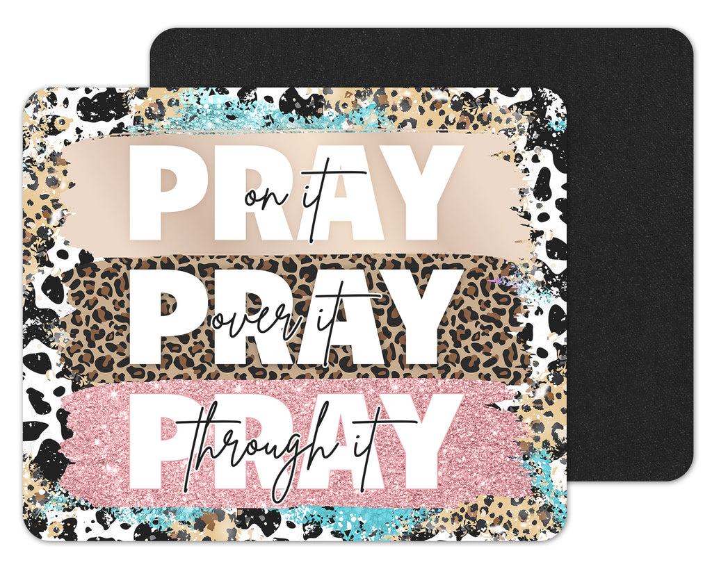 Pray Pray Pray Mouse Pad - Sew Lucky Embroidery