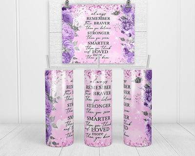 Always Remember with Purple Roses 20 oz insulated tumble with lid and straw