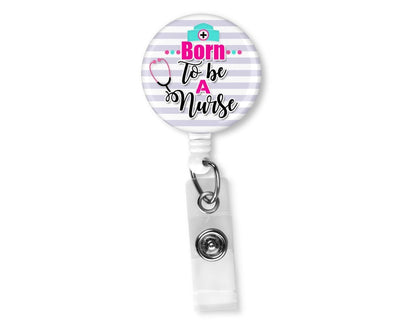 Born to be a Nurse Stripes Purple Badge Reel