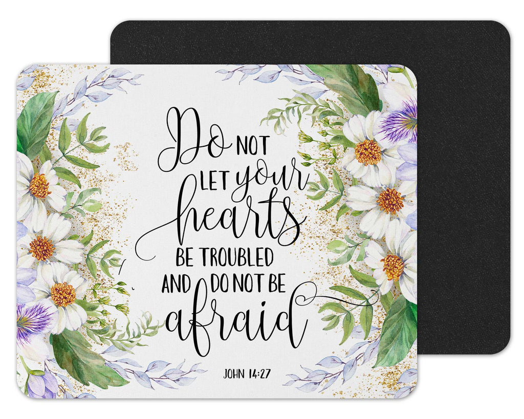 Do Not Let Your Heart Be Troubled Mouse Pad - Sew Lucky Embroidery