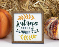 Autumn Skies & Pumpkin Pies Fall Tier Tray Sign - Sew Lucky Embroidery