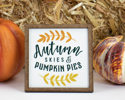 Autumn Skies & Pumpkin Pies Fall Tier Tray Sign
