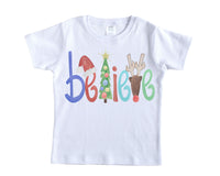 Believe Christmas Shirt