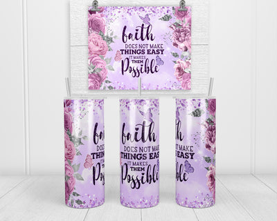 Faith with Roses 20 oz insulated tumbler with lid and straw