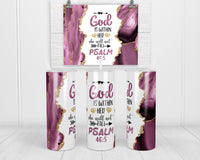 God is within her Psalms 45:6 20 oz insulated tumbler with lid and straw - Sew Lucky Embroidery