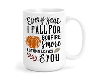 Every Year I Fall for Bonfires 15 oz coffee mug - Sew Lucky Embroidery