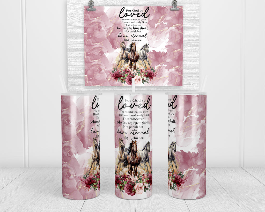 John 3:16 with Horses  20 oz insulated tumbler with lid and straw - Sew Lucky Embroidery