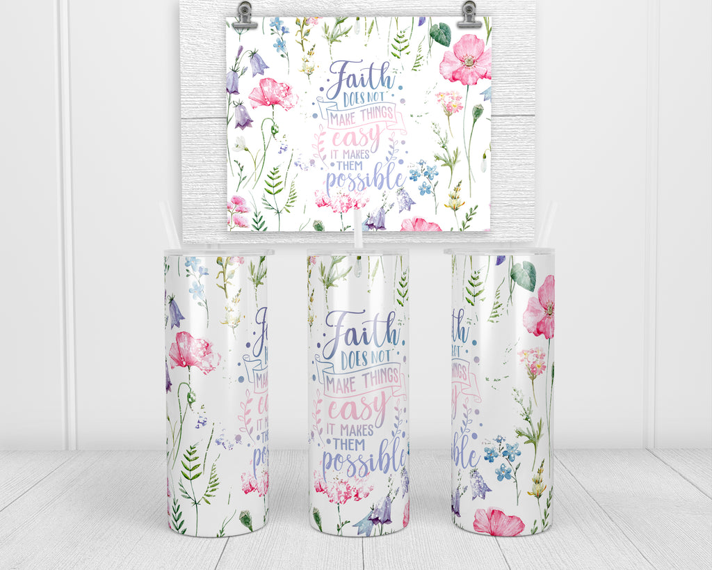 Possible Faith Floral 20 oz insulated tumbler with lid and straw - Sew Lucky Embroidery