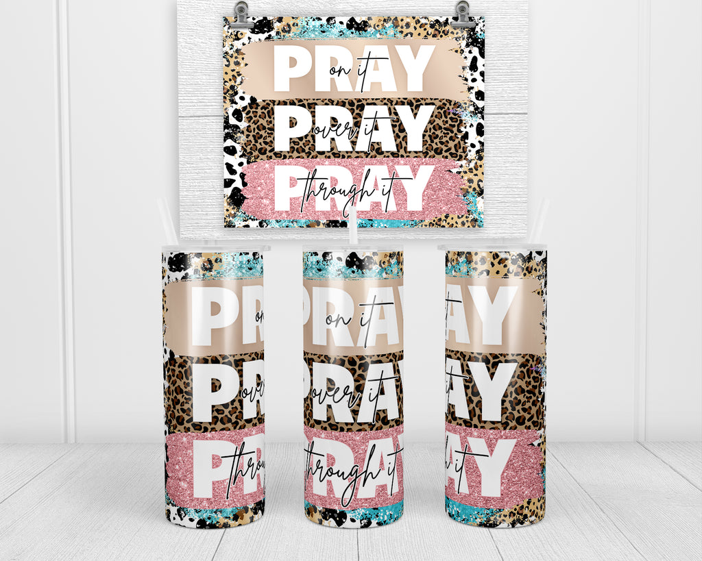 Pray Pray Pray Leopard  20 oz insulated tumbler with lid and straw - Sew Lucky Embroidery