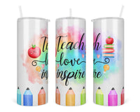 Teach Love Inspire 20 oz Insulated Tumbler with Lid and Straw - Sew Lucky Embroidery