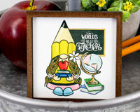 Teacher Gnome Tier Tray Sign - Sew Lucky Embroidery