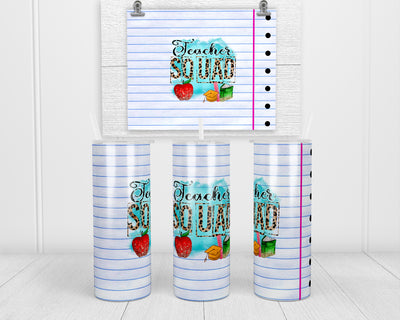 Teacher Squad 20 oz insulated tumbler with lid and straw