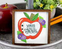 World's Best Teacher Tier Tray Sign - Sew Lucky Embroidery