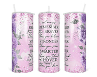 Always Remember with Purple Roses 20 oz insulated tumble - Sew Lucky Embroidery