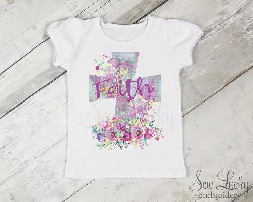 Faith Cross with Flowers Girls Easter Shirt - Sew Lucky Embroidery