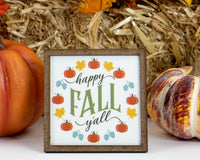 Happy Fall Y'all Tier Tray Sign - Sew Lucky Embroidery