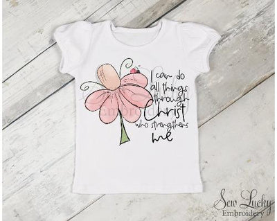 I Can Do All Things Through Christ Girls Shirt