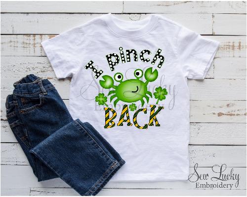 I Pinch Back St Patricks Day Crab Shirt - Sew Lucky Embroidery