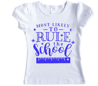 Most Likely to Rule the School Shirt - Sew Lucky Embroidery