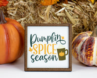 Pumpkin Spice Season Fall Tier Tray Sign - Sew Lucky Embroidery