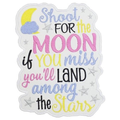 Shoot for the Moon Sew or Iron on Embroidered Patch