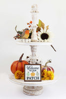 Welcome to our Patch Fall Tier Tray Sign - Sew Lucky Embroidery